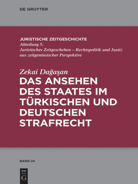Cover image for book Das Ansehen des Staates im türkischen und deutschen Strafrecht