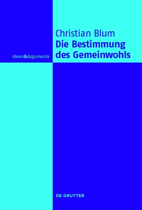 Cover image for book Die Bestimmung des Gemeinwohls