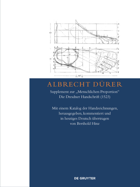 Cover image for book Albrecht Dürer – Supplement zur „Menschlichen Proportion“. Die Dresdner Handschrift (1523)