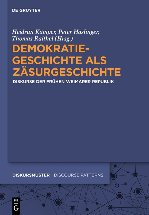 Cover image for book Demokratiegeschichte als Zäsurgeschichte