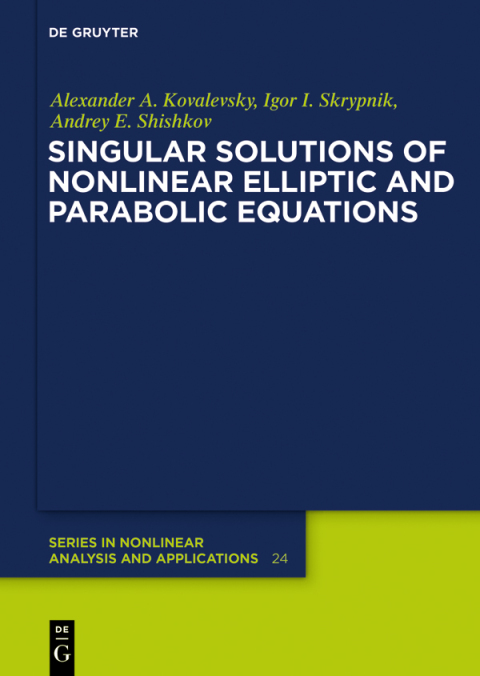 Cover image for book Singular Solutions of Nonlinear Elliptic and Parabolic Equations