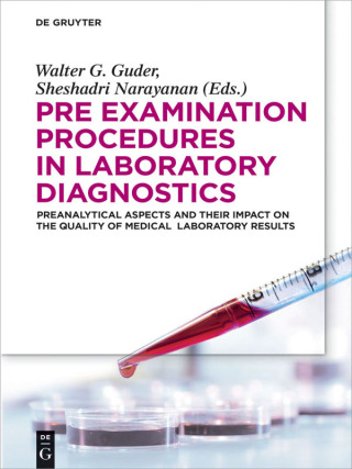 Pre-Examination Procedures in Laboratory Diagnostics