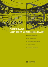 صورة الغلاف: Vorträge aus dem Warburg-Haus 1st edition 9783110359909