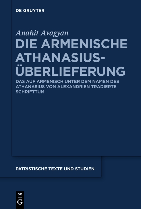 Cover image for book Die armenische Athanasius-Überlieferung