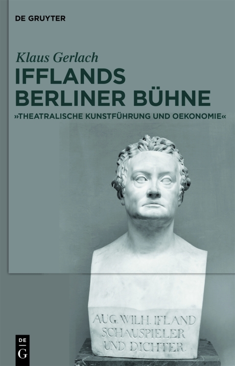 Cover image for book August Wilhelm Ifflands Berliner Bühne