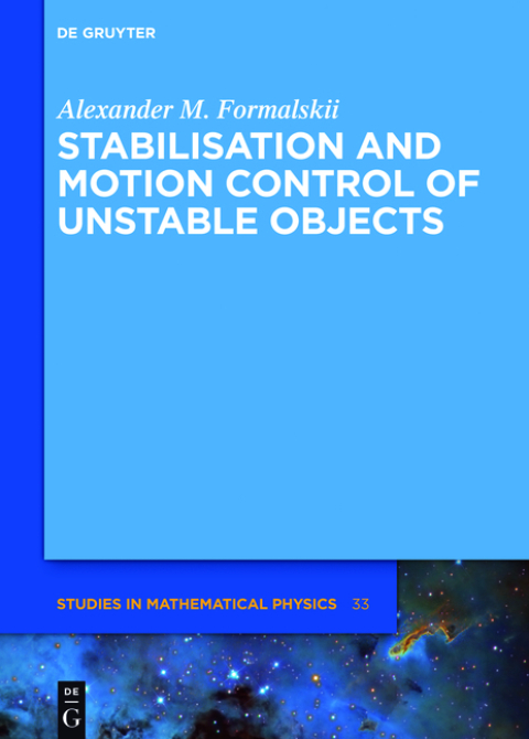 Cover image for book Stabilisation and Motion Control of Unstable Objects