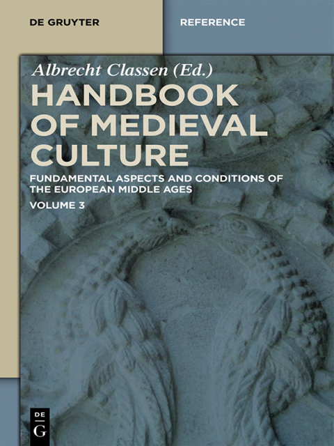 Handbook of Medieval Culture. Volume 3 