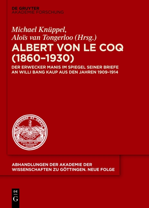 Cover image for book Albert von le Coq (1860-1930) - Der Erwecker Manis