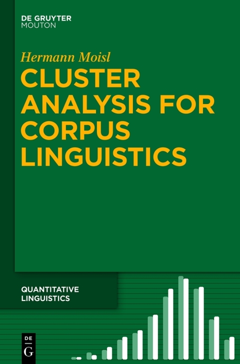 Cover image for book Cluster Analysis for Corpus Linguistics