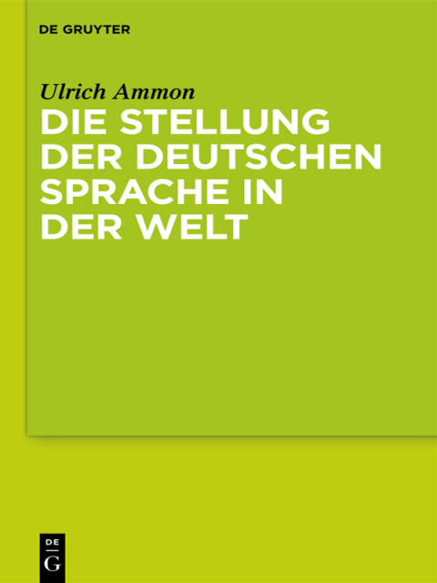 Cover image for book Die Stellung der deutschen Sprache in der Welt