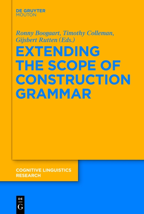 Cover image for book Extending the Scope of Construction Grammar