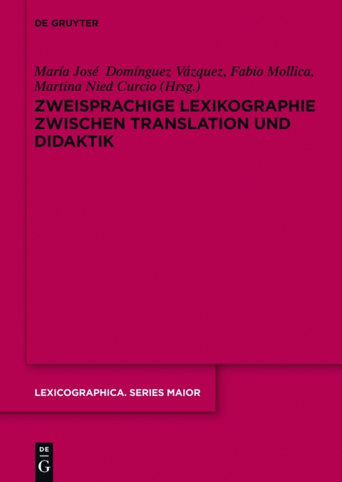 Cover image for book Zweisprachige Lexikographie zwischen Translation und Didaktik