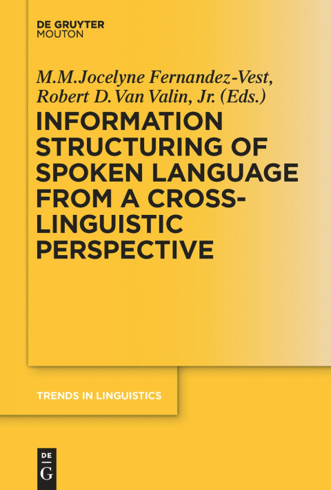 Cover image for book Information Structuring of Spoken Language from a Cross-linguistic Perspective