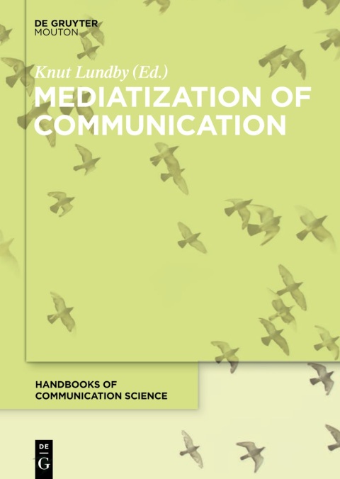 Cover image for book Mediatization of Communication
