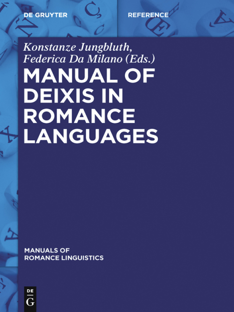 Cover image for book Manual of Deixis in Romance Languages