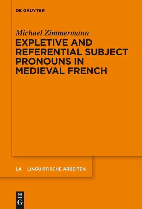 Cover image for book Expletive and Referential Subject Pronouns in Medieval French