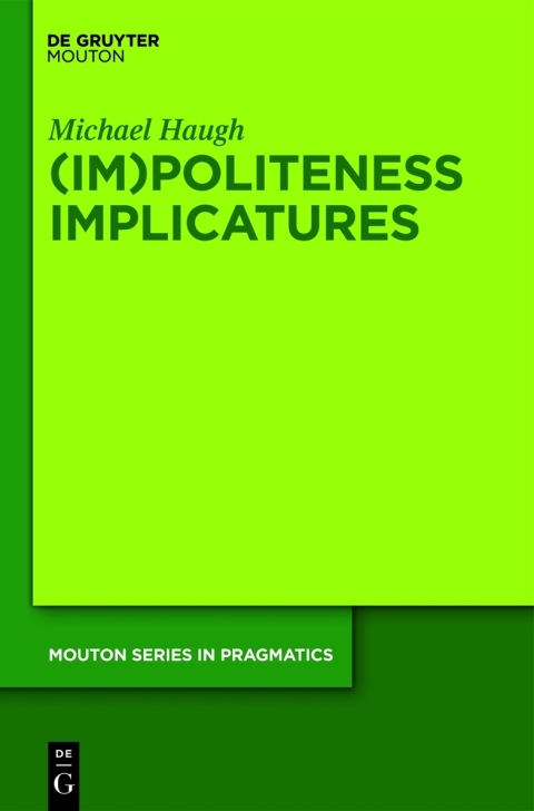 Cover image for book Im/Politeness Implicatures