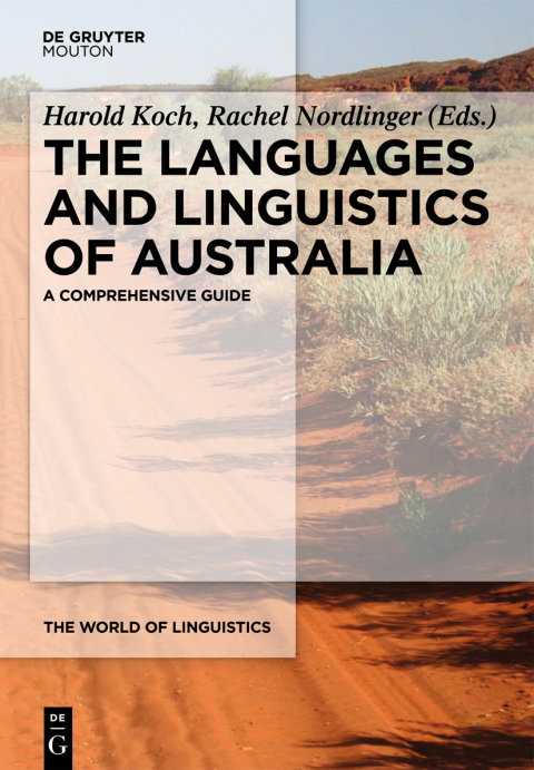 Cover image for book The Languages and Linguistics of Australia