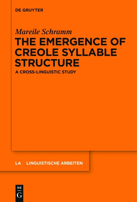 Cover image for book The Emergence of Creole Syllable Structure