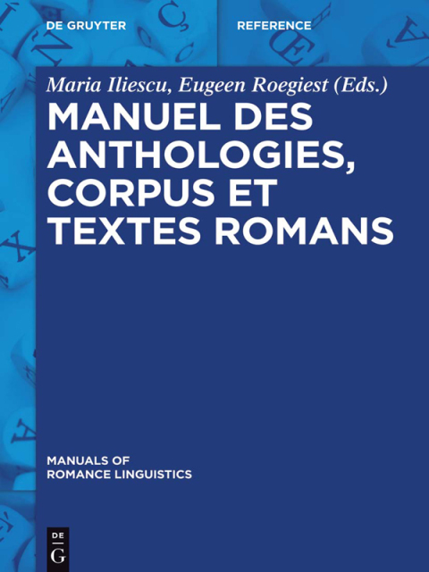 Cover image for book Manuel des anthologies, corpus et textes romans