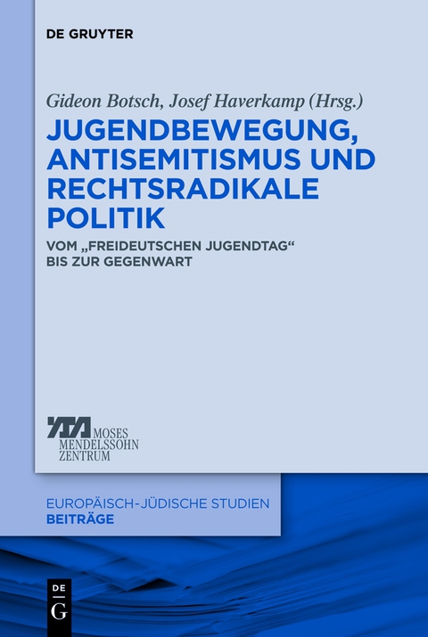 Cover image for book Jugendbewegung, Antisemitismus und rechtsradikale Politik