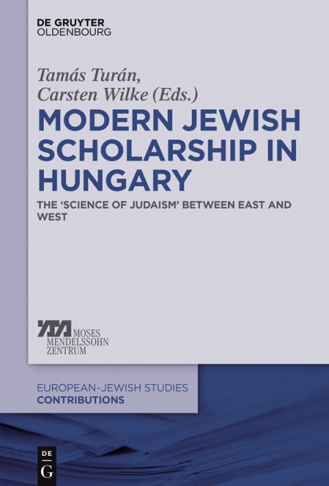 Cover image for book Modern Jewish Scholarship in Hungary