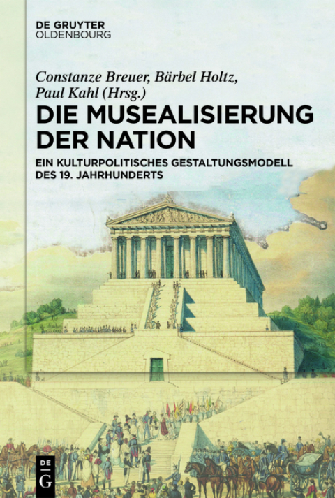Cover image for book Die Musealisierung der Nation