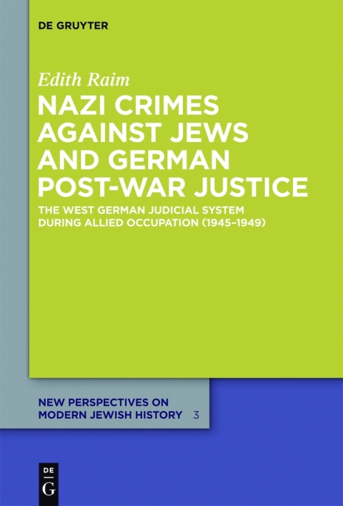 Cover image for book Nazi Crimes against Jews and German Post-War Justice