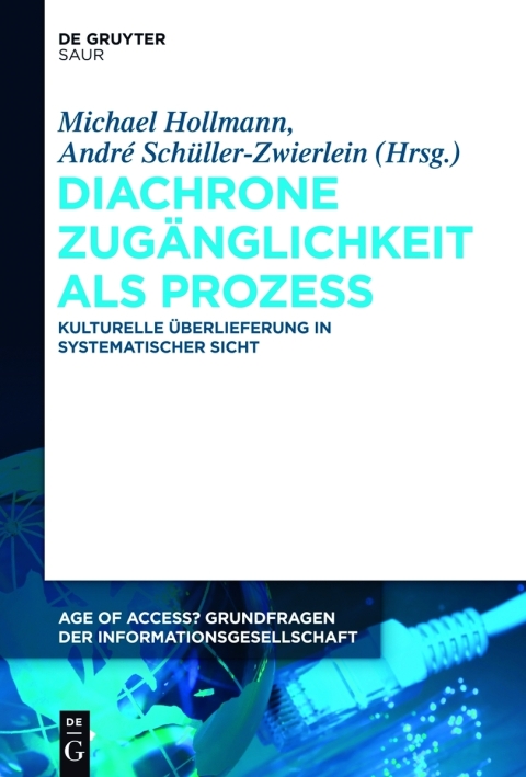 Cover image for book Diachrone Zugänglichkeit als Prozess
