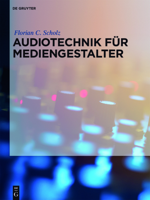 Cover image for book Audiotechnik für Mediengestalter