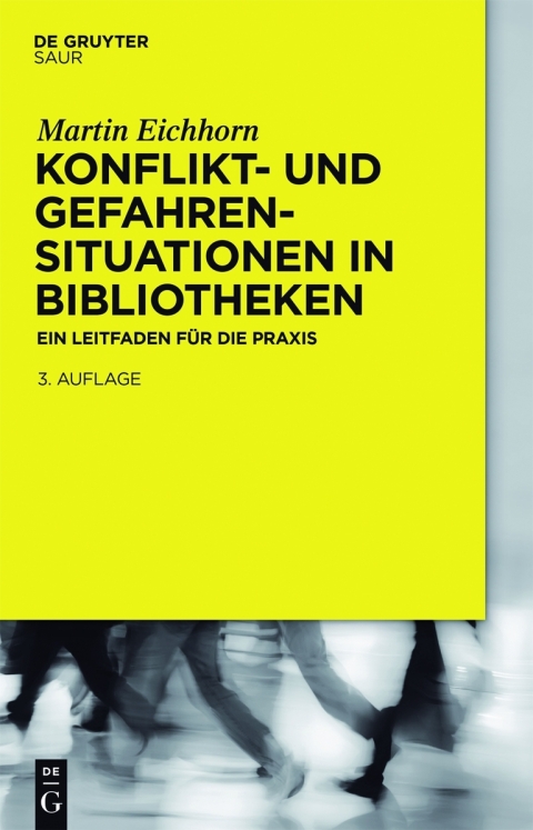 Cover image for book Konflikt- und Gefahrensituationen in Bibliotheken