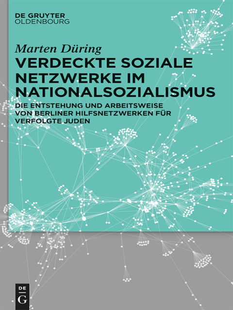 Cover image for book Verdeckte soziale Netzwerke im Nationalsozialismus