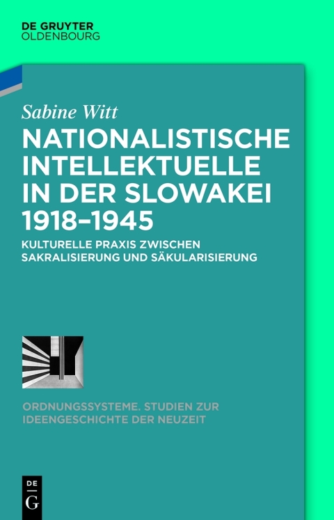 Cover image for book Nationalistische Intellektuelle in der Slowakei 1918-1945