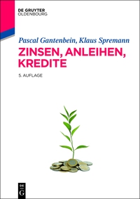 صورة الغلاف: Zinsen, Anleihen, Kredite 5th edition 9783486702699