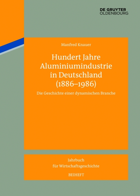 Cover image for book Hundert Jahre Aluminiumindustrie in Deutschland (1886-1986)