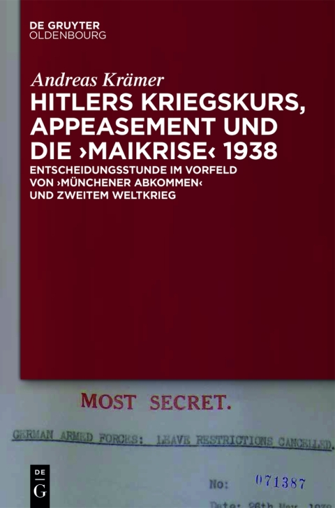 Cover image for book Hitlers Kriegskurs, Appeasement und die „Maikrise“ 1938