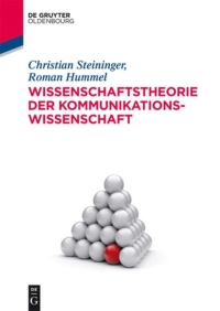Imagen de portada: Wissenschaftstheorie der Kommunikationswissenschaft 1st edition 9783486708950