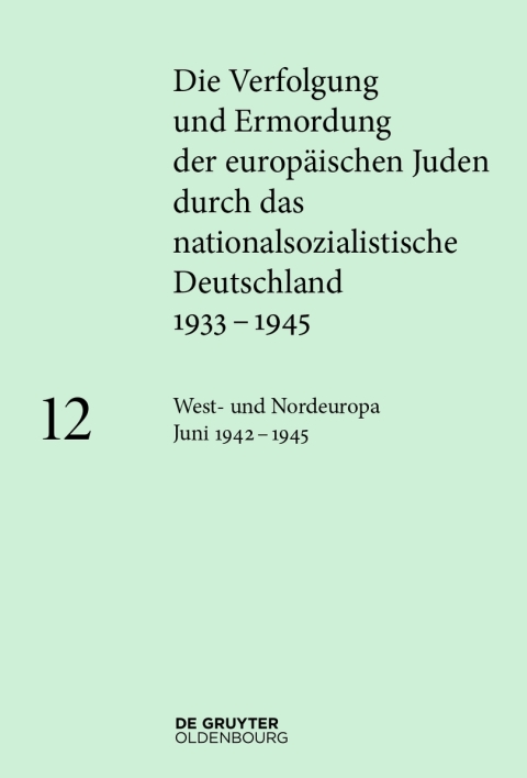 Cover image for book West- und Nordeuropa Juni 1942 – 1945