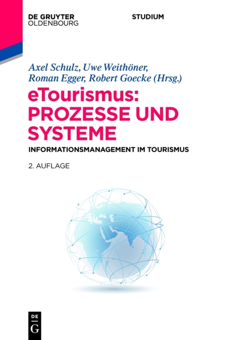eTourismus: Prozesse und Systeme 