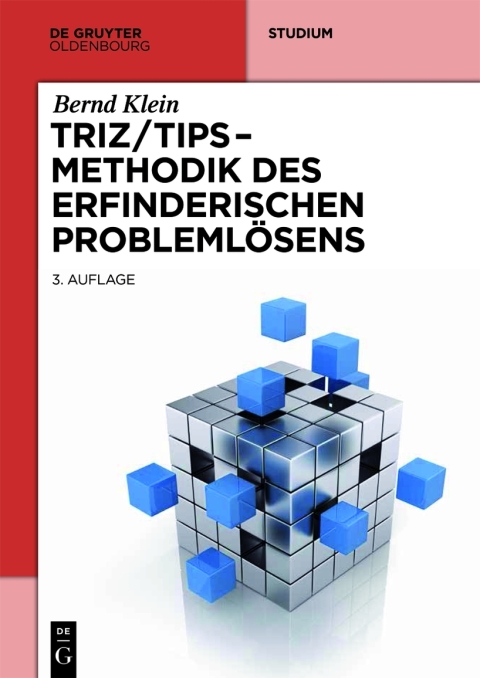 TRIZ/TIPS - Methodik des erfinderischen ProblemlÃ¶sens 
