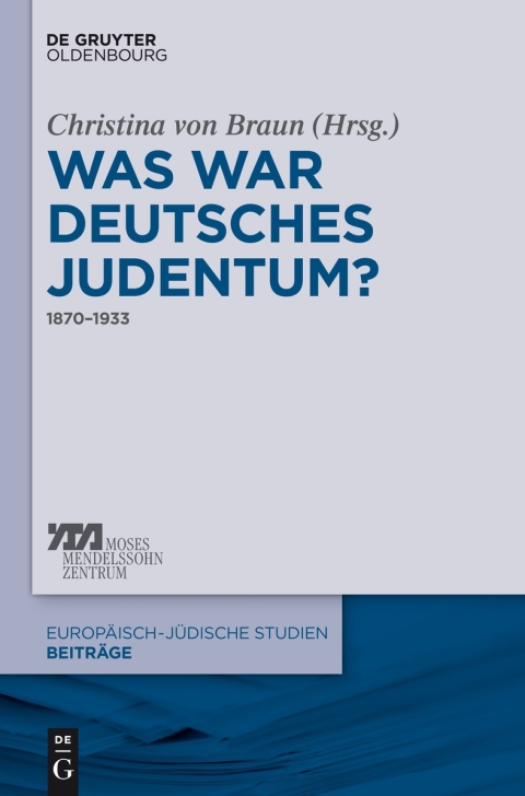 Was war deutsches Judentum? 