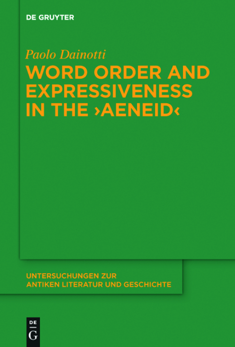 Cover image for book Word Order and Expressiveness in the "Aeneid"