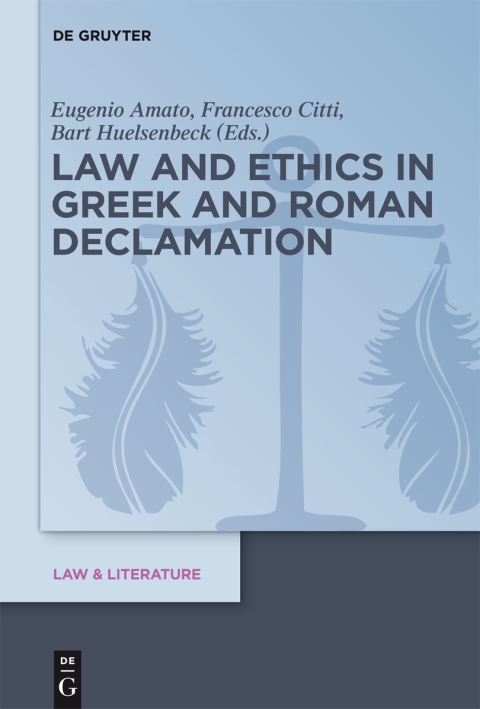 Cover image for book Law and Ethics in Greek and Roman Declamation