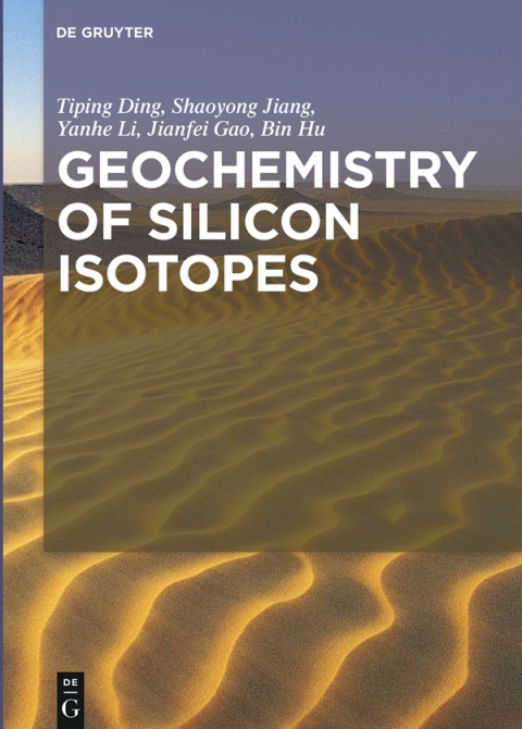 Geochemistry of Silicon Isotopes 