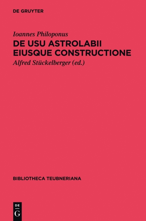 Cover image for book De usu astrolabii eiusque constructione / Über die Anwendung des Astrolabs und seine Anfertigung