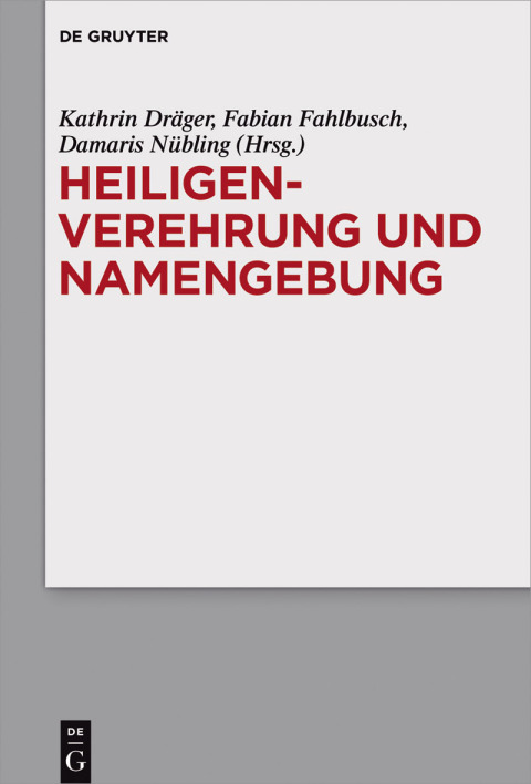 Cover image for book Heiligenverehrung und Namengebung