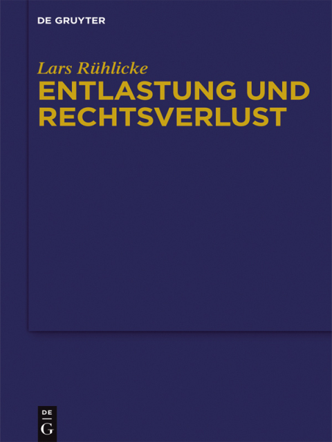 Cover image for book Entlastung und Rechtsverlust