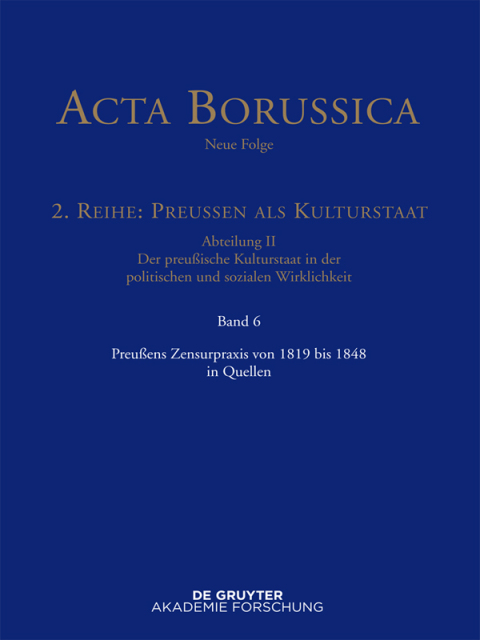 Cover image for book Preußens Zensurpraxis von 1819 bis 1848 in Quellen