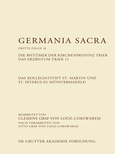 Cover image for book Das Kollegiatstift St. Martin und St. Severus zu Münstermaifeld. Die Bistümer der Kirchenprovinz Trier. Das Erzbistum Trier 12