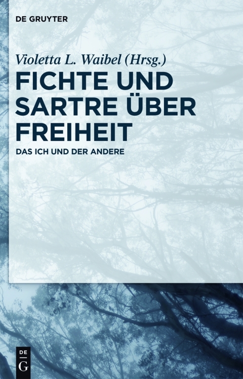 Cover image for book Fichte und Sartre über Freiheit